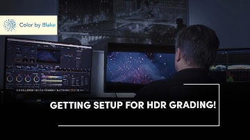 Getting Setup for HDR!