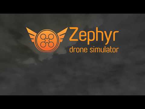 Zephyr Drone Simulator Official Trailer 2