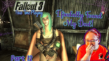 Fallout 3 | Part 12 | I Finally Found Dad! |  FO4 Fan First Time Playing FO3