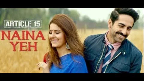 Naina Yeh - full song