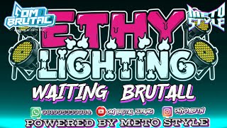 DJ PARTY BRUTAL WAITING REMIX KUPANG FYP 2026 (FL AUDIO X ETI LINGHTING)
