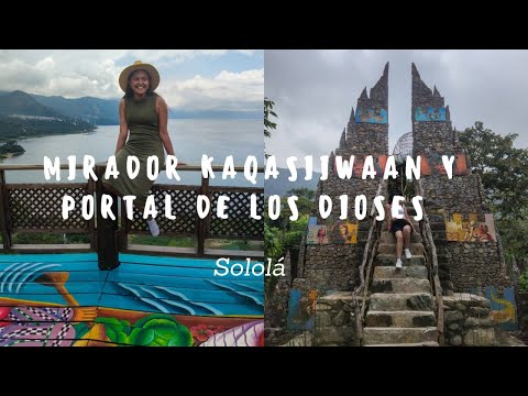 Conociendo Guate | Mirador Kaqasiiwaan | Portal de los Dioses | San Juan La Laguna | Sololá