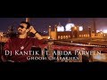 Dj Kantik  Ft. Abida Parveen - Ghoom Charakhra (Tech House Remix)