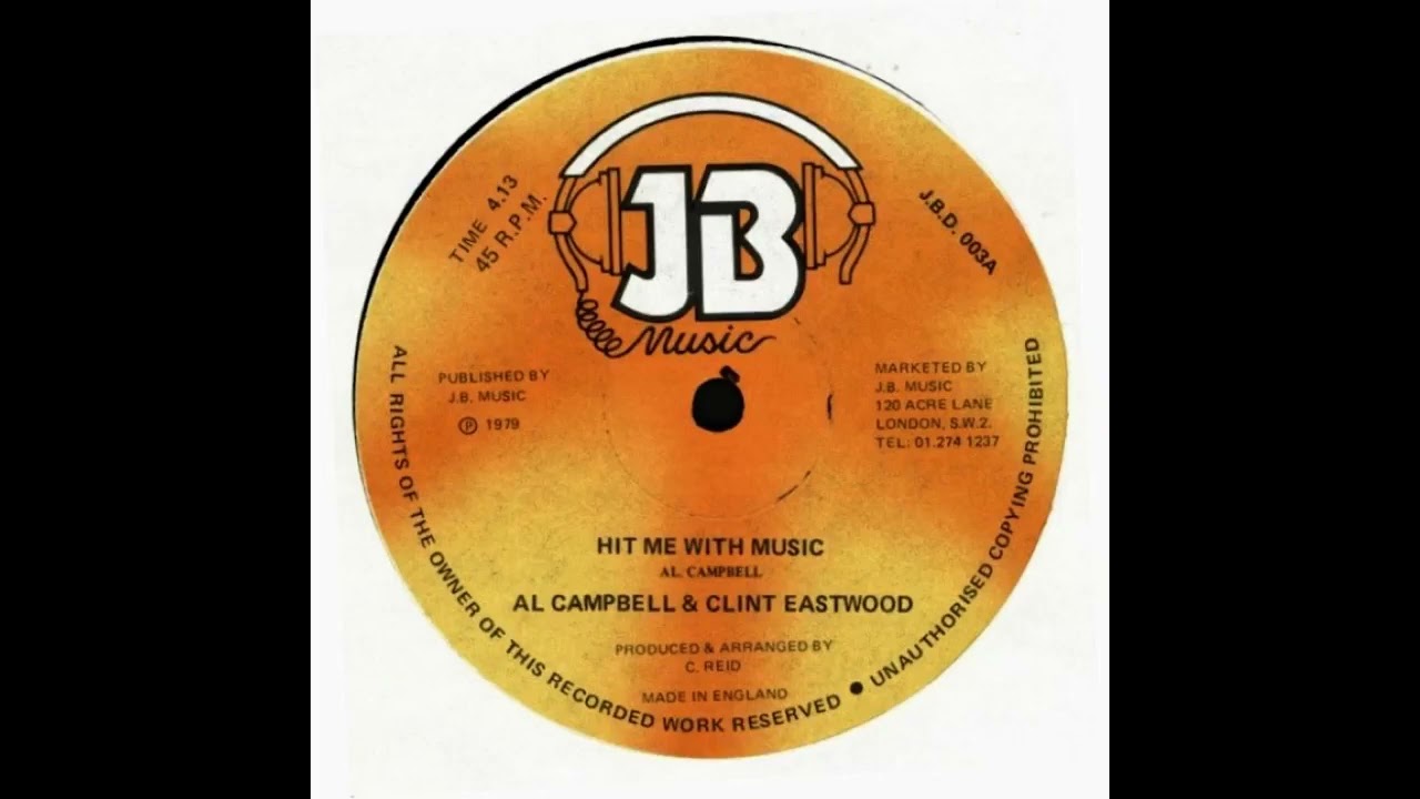 Al Campbell & Clint Eastwood - Hit Me With Music