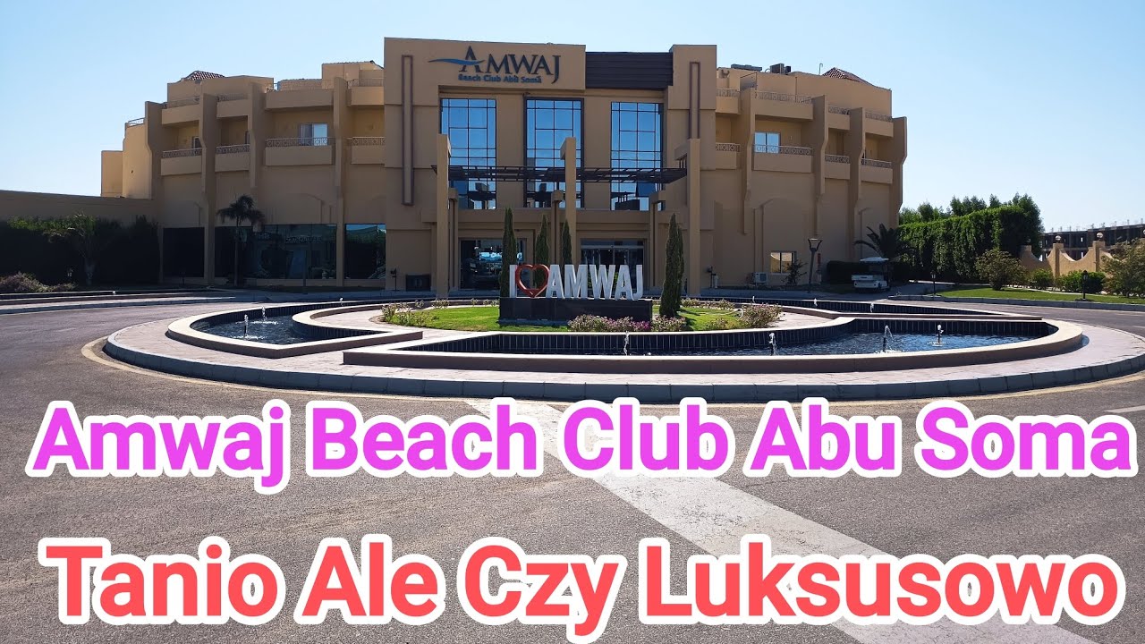 Amwaj Beach Club Abu Soma Egipt - Tanio A Czy Luksusowo 
