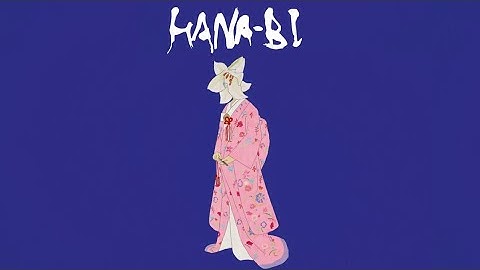 The Beauty of Hana-bi