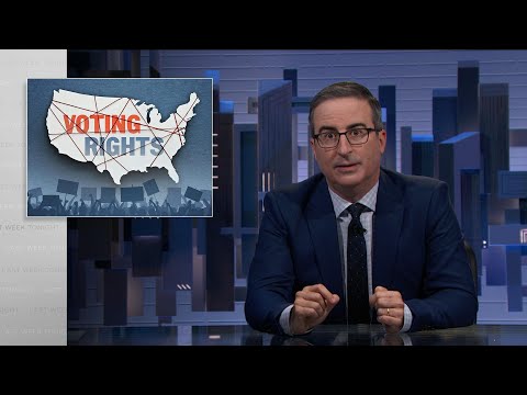 Voting Rights: Last Week Tonight with John Oliver (HBO)