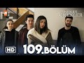 Kırgın Çiçekler 109 Bölüm HD 