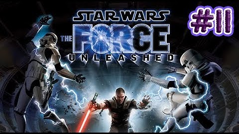 Star Wars: The Force Unleashed - Part 11 - Playtime Full Game Walkthrough - No Commentary
