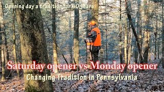 Monday opener vs Saturday opener in Pennsylvania #@PATG2