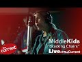 Middle Kids -- Stacking Chairs (live on The Current)