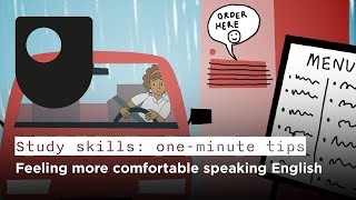 Study skills: one-minute tips - Feeling more comfortable speaking English Profile
