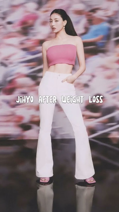 TWICE Jihyo before & after weigh loss #twice #jihyo #kpop