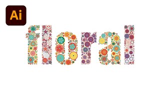 Fast ! Make Flower Fill in Text | Adobe Illustrator Tutorials