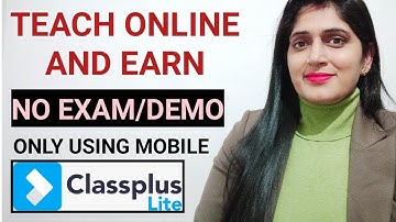 Teach online  and earn money || Classplus lite app ||how to use classplus lite app ||online teaching