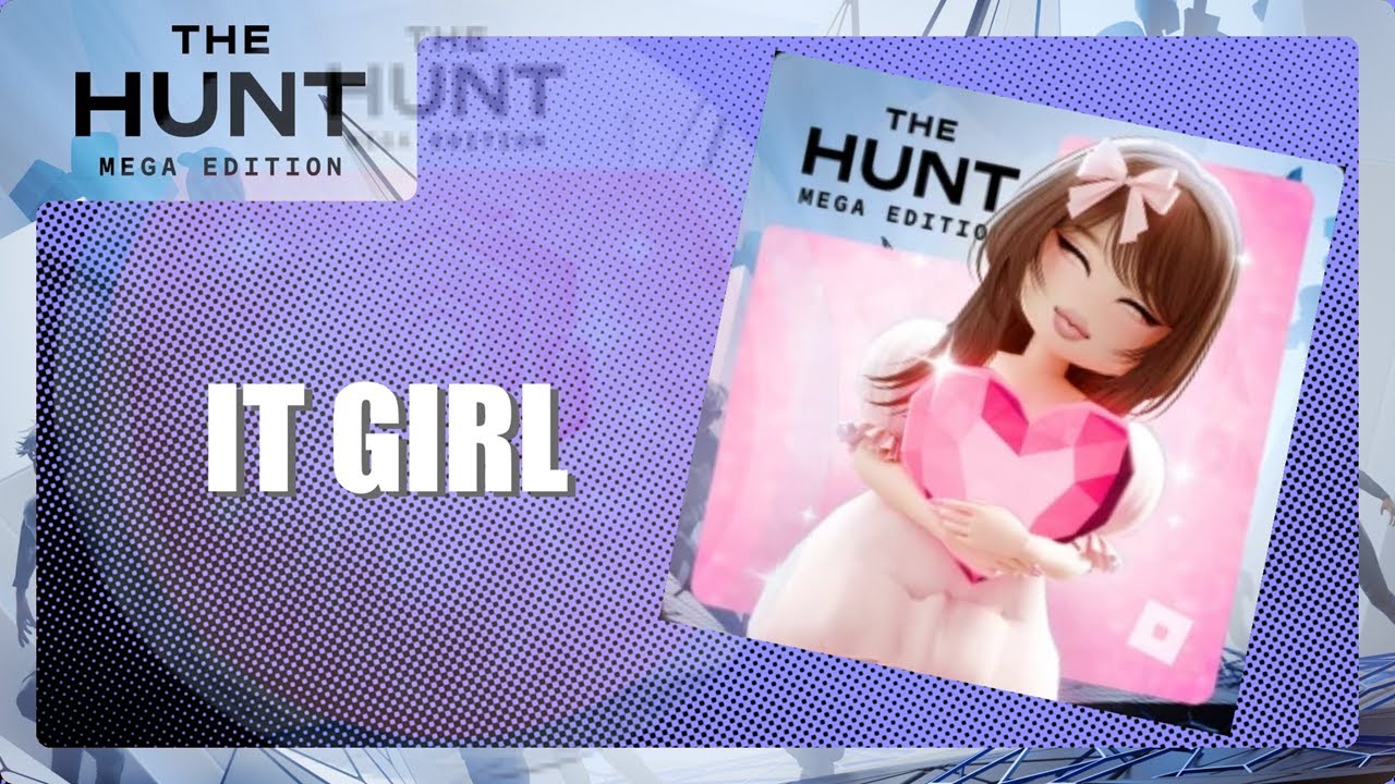 [ИВЕНТ] Как получить токен в IT GIRL | THE HUNT: Mega Edition | Roblox