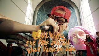 The Concrete Boys - Sucking the Pope (Official Music Video)