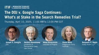 The DOJ v. Google Saga Continues: What’s at Stake in the Search Remedies Trial?