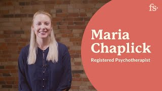 Maria Chaplick, Registered Psychotherapist | First Session | Ontario