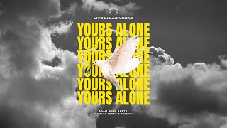 Yours Alone (Full Album - Recorded Live in Las Vegas)