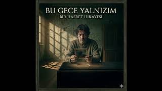 Bu Gece Yalnızım
