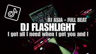 DJ FLASHLIGHT FULLBEAT TERBARU 2023 (DJ ASIA)