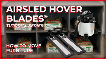 How to Move Wide Furniture with Airsled Hover Blades