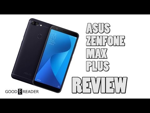 Asus Zenfone Max Plus Review
