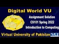 CS101 Assignment No 1 Spring 2022 Solution
