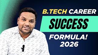 B.Tech Career Success Formula 2026 🚀 | Best Career Guide for 12th Students &amp; Engineer