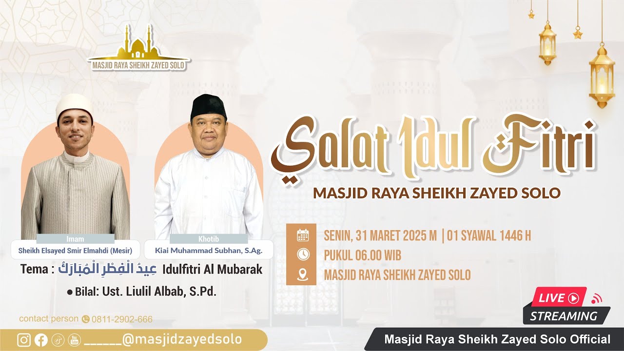 LIVE !! SALAT IDUL FITRI Masjid Raya Sheikh Zayed Solo 