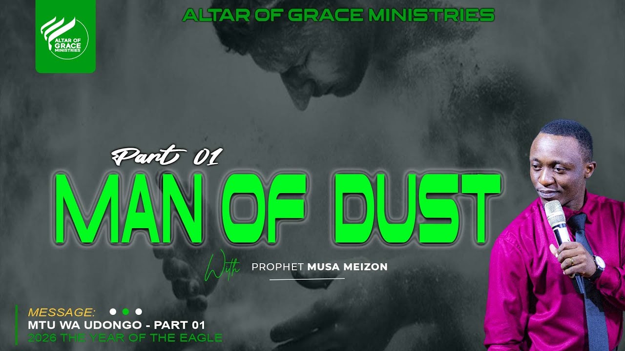 Man Of Dust - Part 01 | With Prophet Musa Meizon