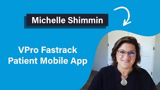 Michelle Shimmin | VPro Fastrack Patient Mobile App | Propel Orthodontics screenshot 1