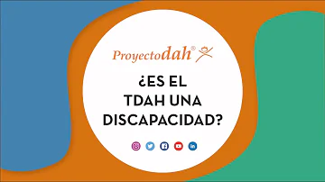 ¿Debe considerarse el TDAH una discapacidad?