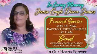 Jenise Gayle Dixon James - Funeral Service