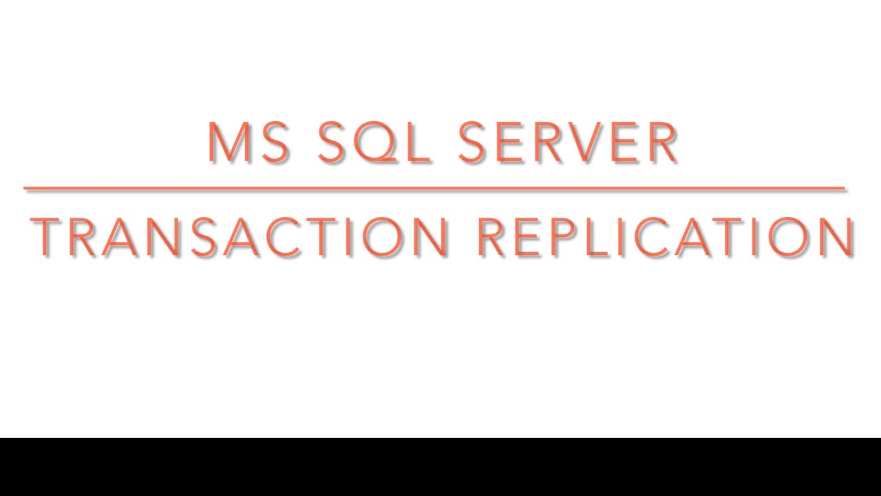 SQL Server- Create Transaction Replication