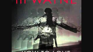 How To Love-Lil Wayne [Clean, HQ] chords