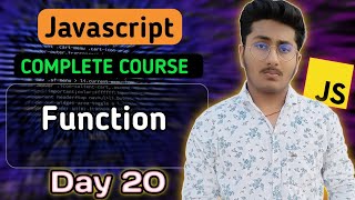 Function in JavaScript | JavaScript Tutorial In Hindi #20