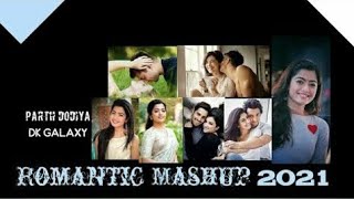 Love Mashup |Parth Dodiya |Dharmesh Visual | Romantic Mashup 2021 Thumb
