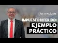 Ejemplos de activos y pasivos por impuesto diferido