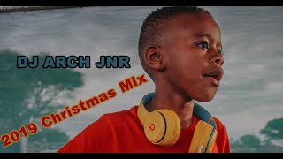 DJ Arch Jnr | Potential 2019 Mzansi Song of The year Christmas Mix