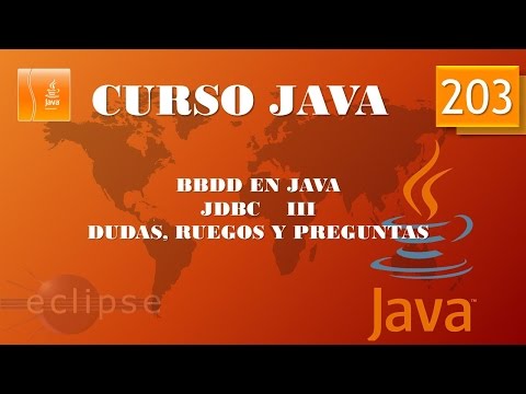 Curso Java. Acceso a BBDD  JDBC III. Vídeo 203