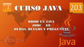 Java Course. Access to BBDD JDBC III. Video 203
