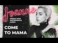 Lady Gaga – Come To Mama (Joanne World Tour Instrumental)