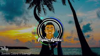 Why _ Zombie Colony x Suanggi #2019