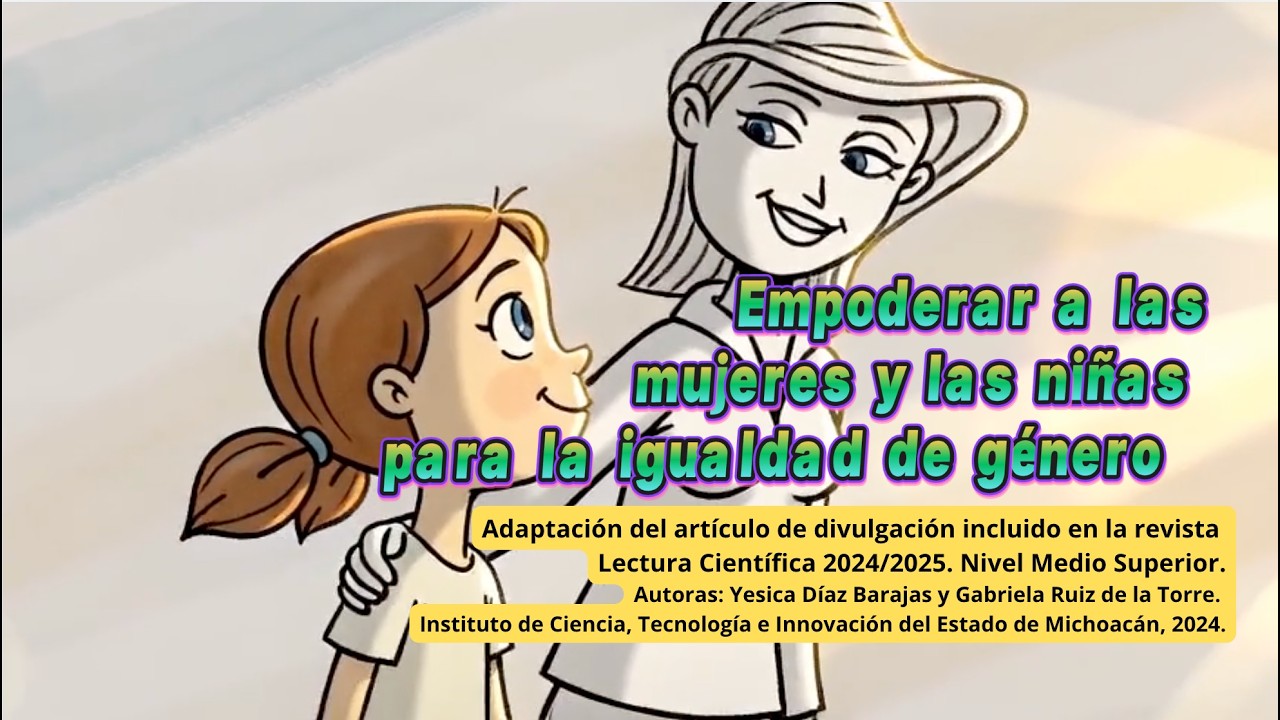 Empoderar a las mujeres y las niñas para la igualdad de género