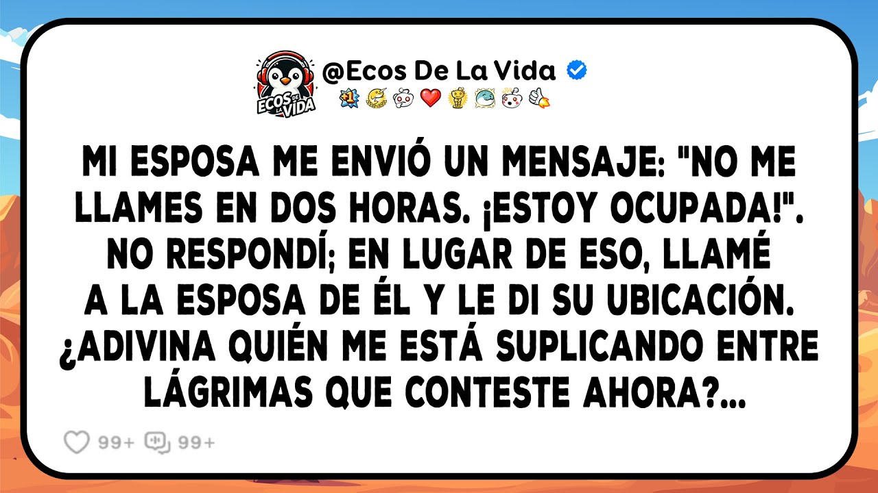 Mi Esposa Me Envió Un Mensaje: “¡No Me Llames Durante Dos Horas, Estoy Ocupada!”. No Respondí…