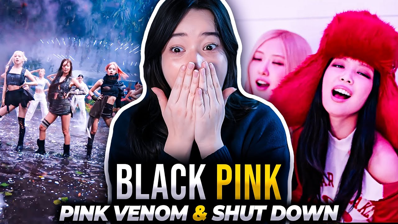 Old Kpop Fan Reacts To BLACKPINK ‘Pink Venom’ & ‘Shut Down’ MV🔥