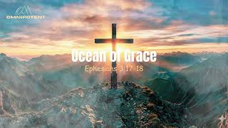 Ocean Of Grace  Original Worship Song s U0026 Chords