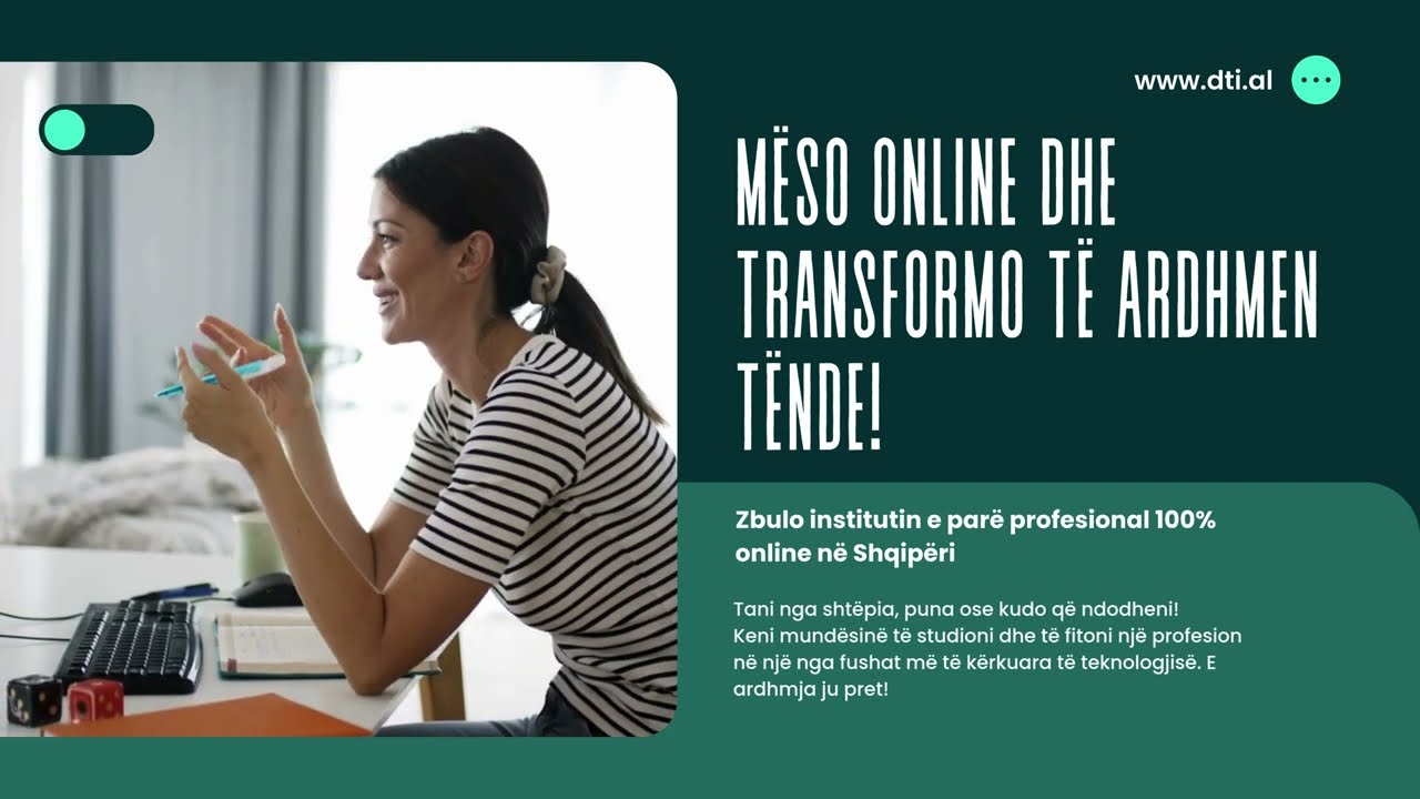 Digital Technology Institute, Instituti i parë profesional 100% online në Shqipëri.